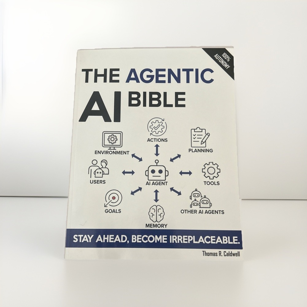 The Agentic AI Bible: The Complete and Up-to-Date Guide to Design,... Paperback